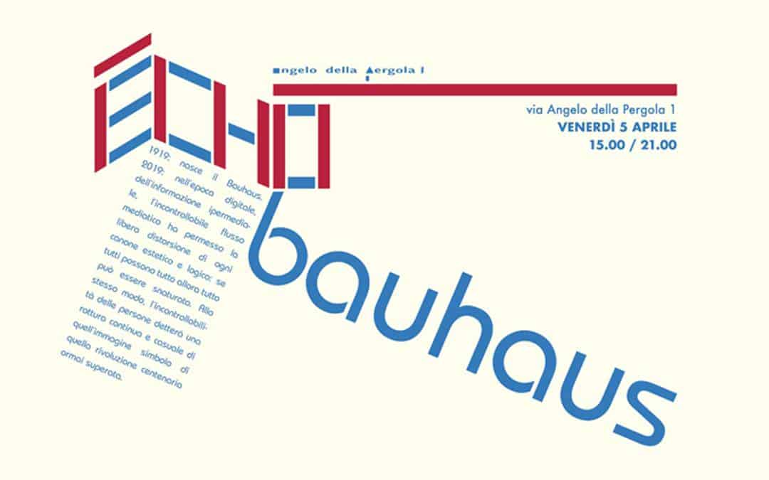 Exhibiton Echo Bauhaus